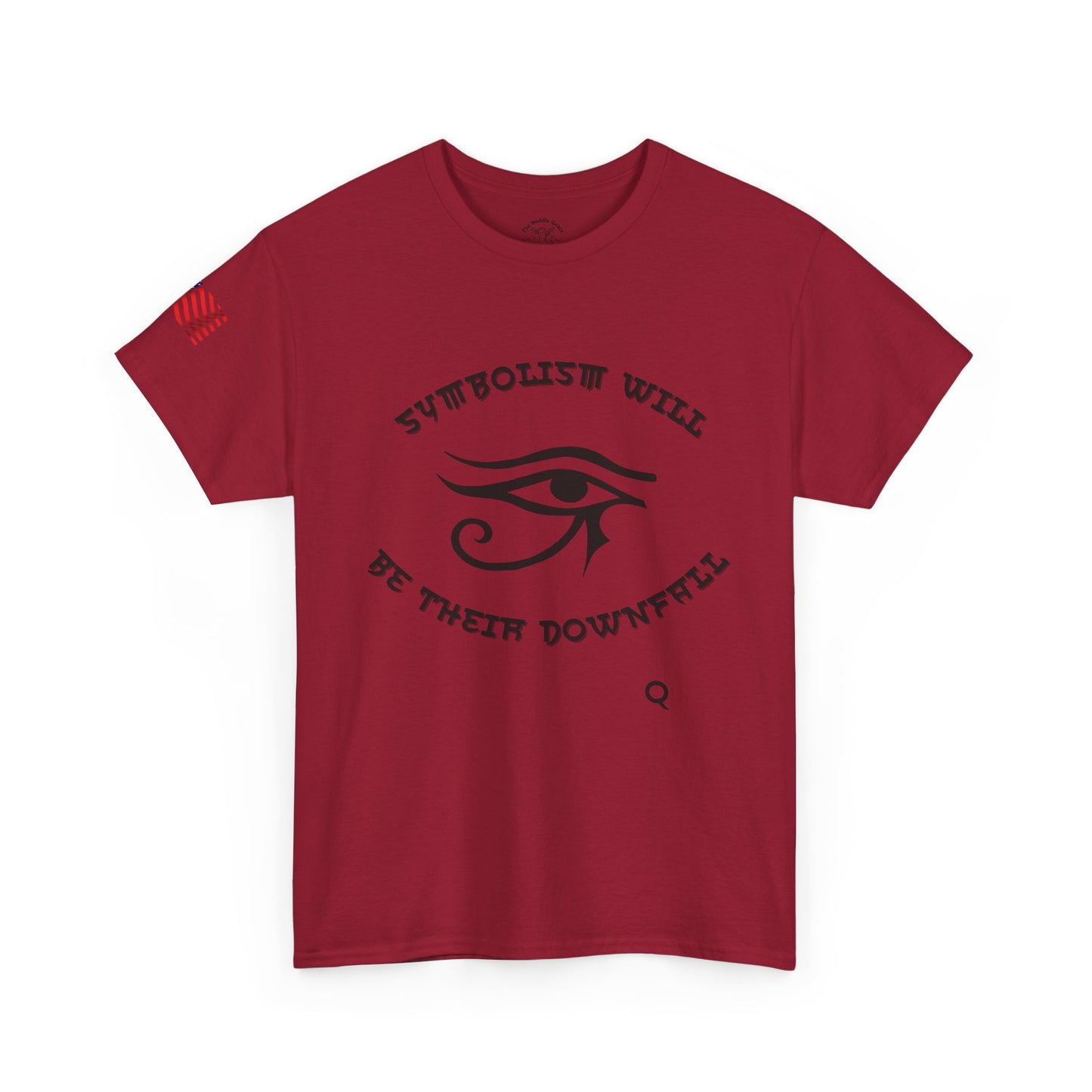 "Symbolism Will Be Their Downfall" Unisex Heavy Cotton Tee.