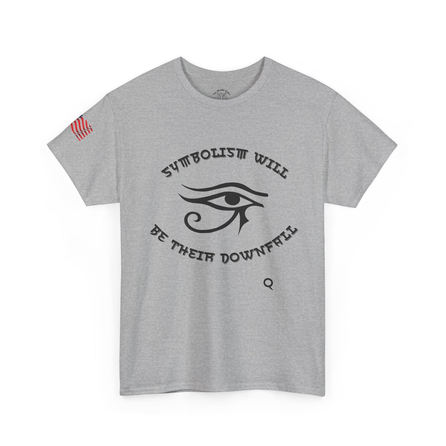 "Symbolism Will Be Their Downfall" Unisex Heavy Cotton Tee.