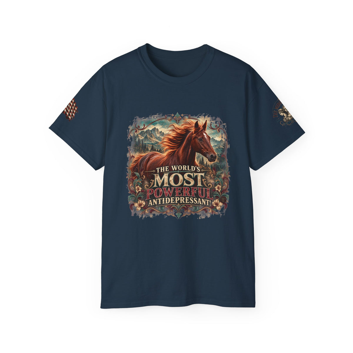 Horse Lover Tee — “The World’s Most Powerful Antidepressant” Graphic T-Shirt