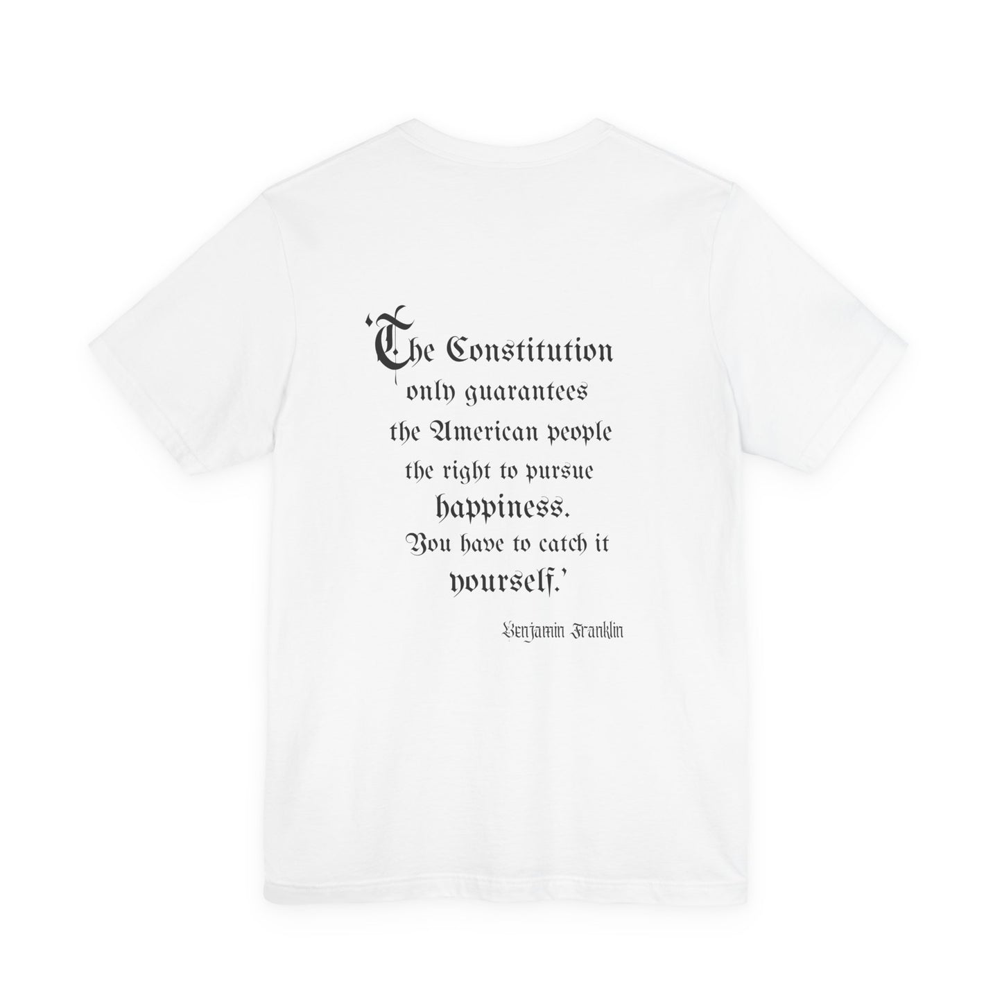 Vintage Constitution Benjamin franklin Quote Tee, Cotton Jersey T-Shirt