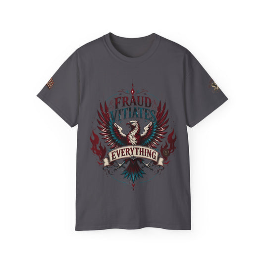 Fraud Vitiates Everything Phoenix Rising Ultra Cotton T-Shirt — Tolkien Quote "From the ashes a fire shall be woken"