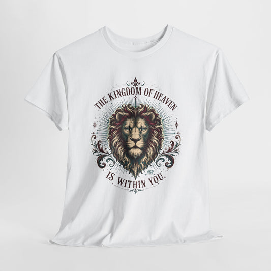 The Kingdom of Heaven is Within You- Inspirational Lion Design Cotton Tee