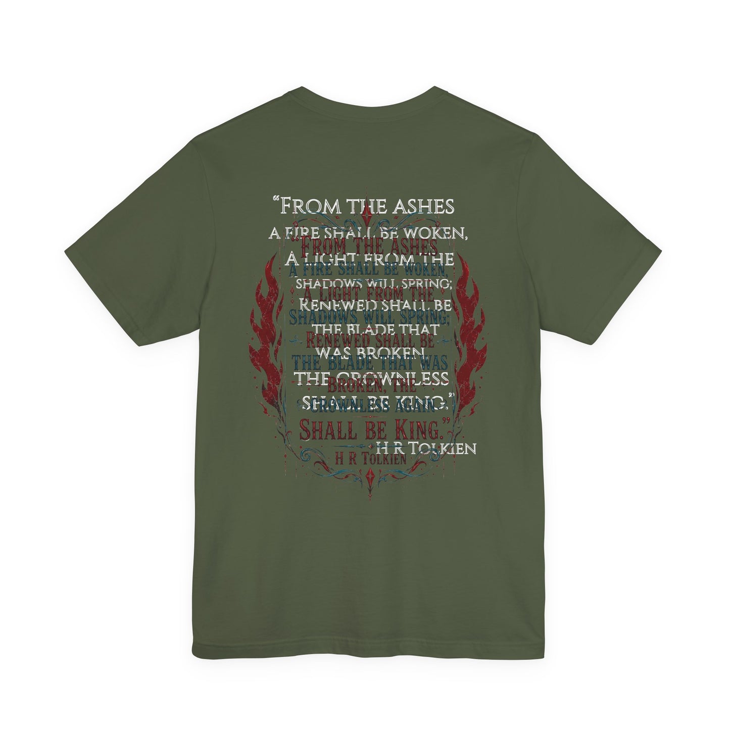 "Fraud Vitiates Everything"  Cotton Tee celebrates American renewal and awakening with a the common man becoming king by Tolkien  back.