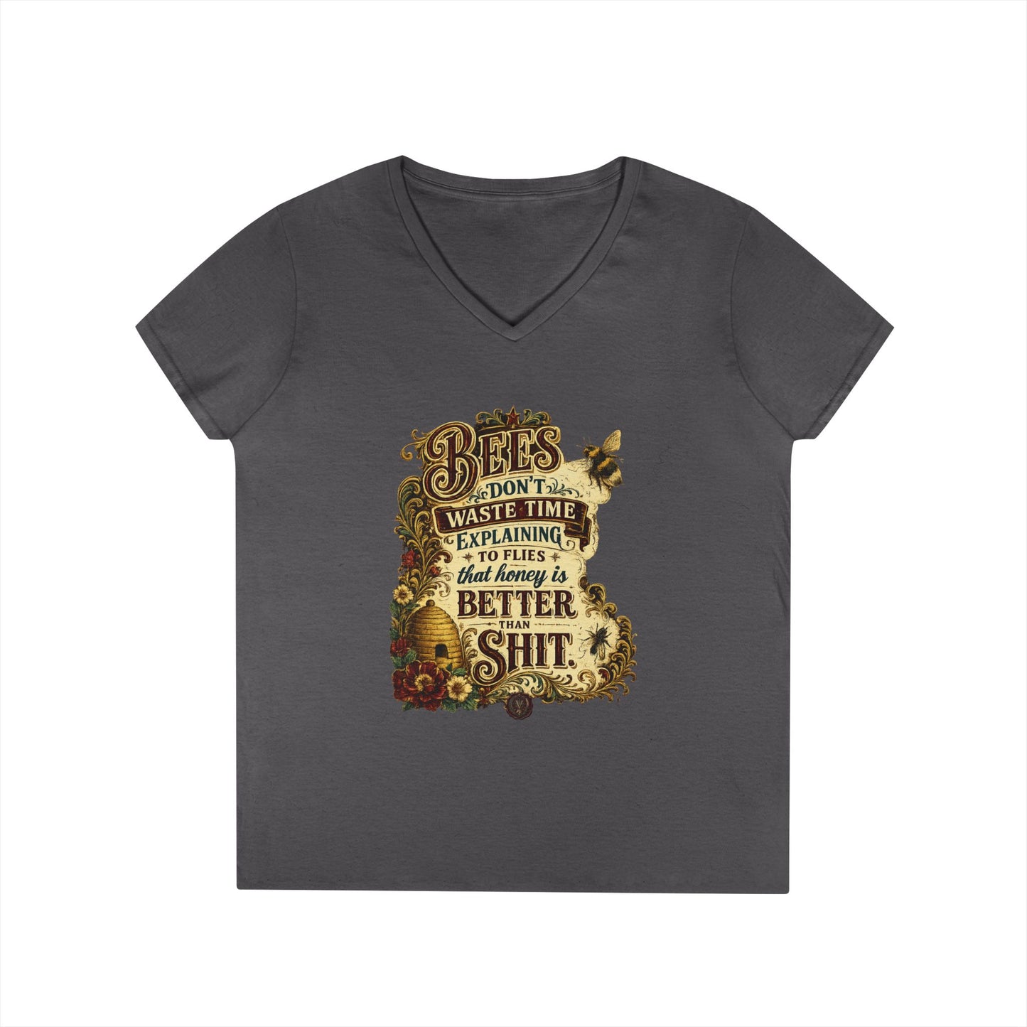 Bee Graphic V-Neck Tee — “Bees Don’t Waste Time Explaining” Women’s T-Shirt