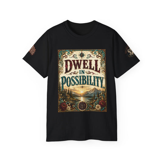 Dwell in Possibility Graphic Tee