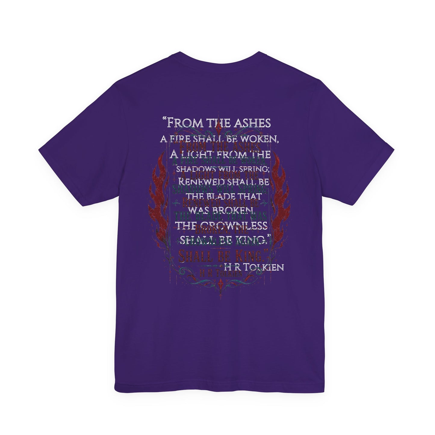 "Fraud Vitiates Everything"  Cotton Tee celebrates American renewal and awakening with a the common man becoming king by Tolkien  back.