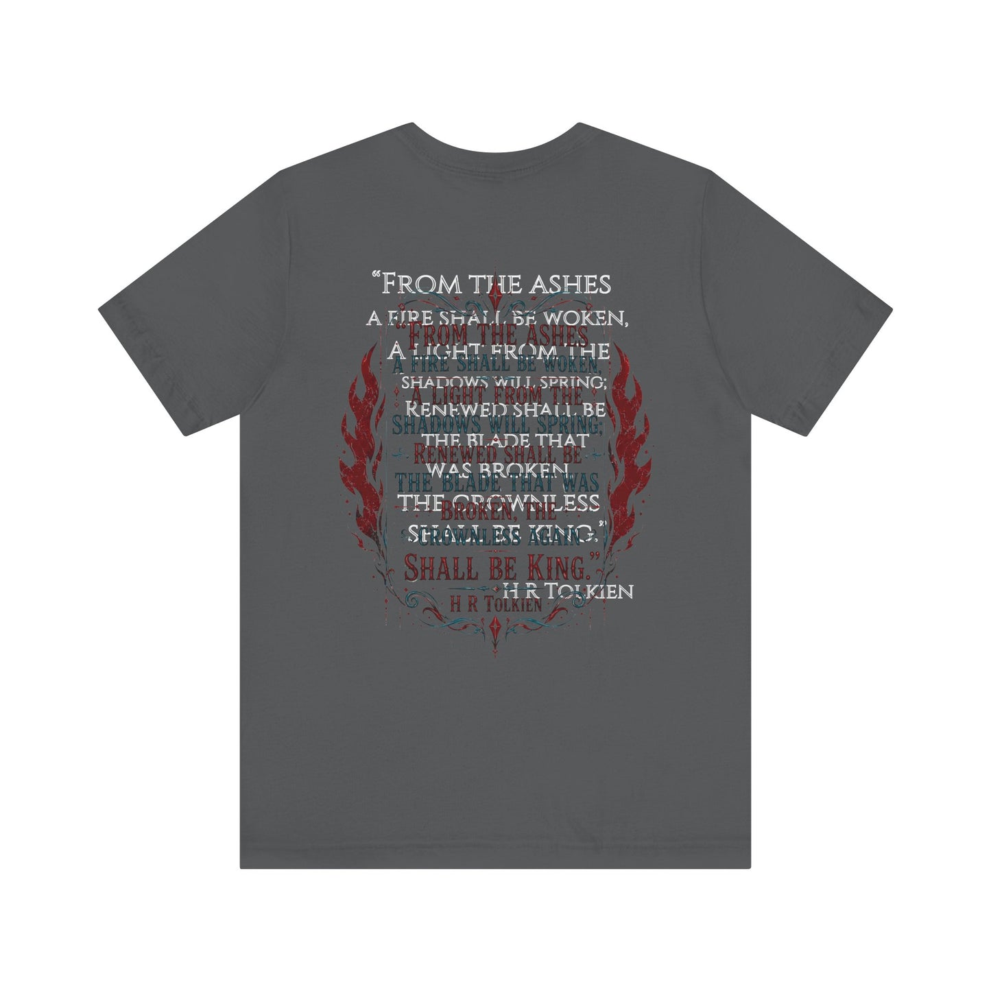 "Fraud Vitiates Everything"  Cotton Tee celebrates American renewal and awakening with a the common man becoming king by Tolkien  back.