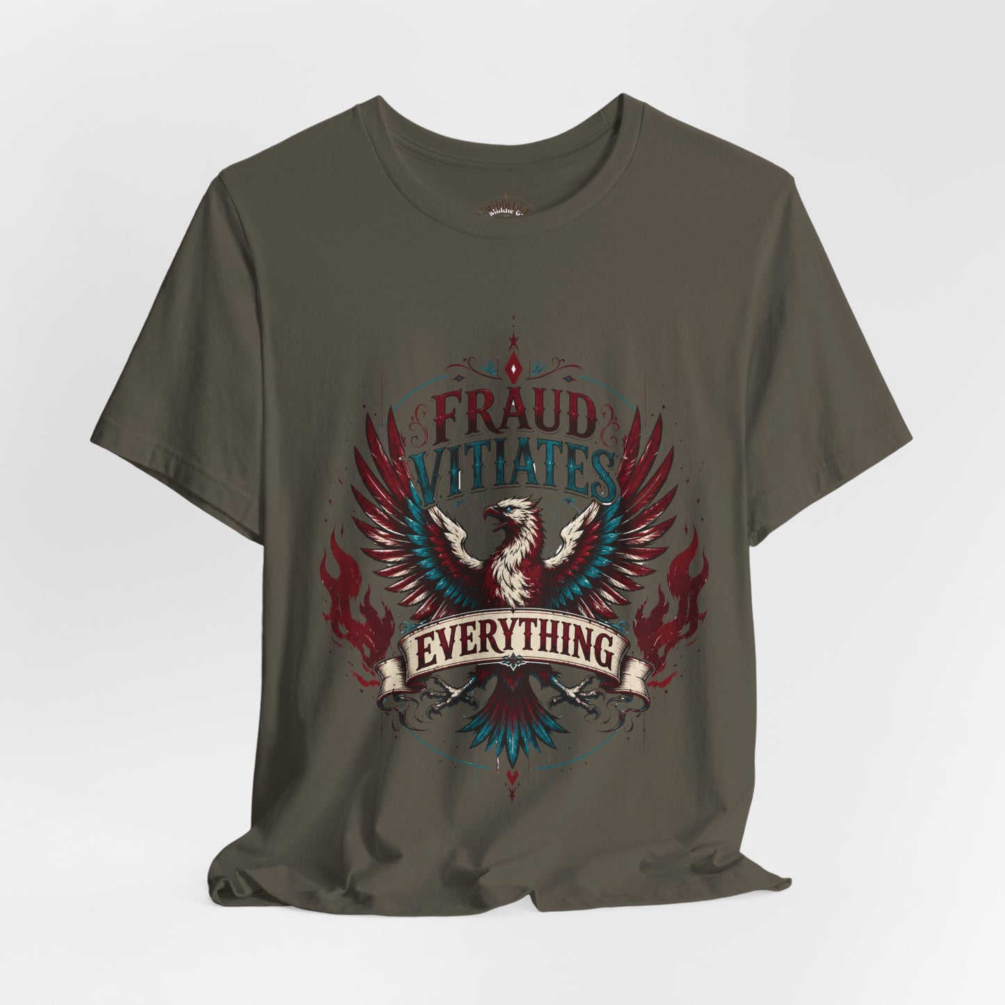"Fraud Vitiates Everything"  Cotton Tee celebrates American renewal and awakening with a the common man becoming king by Tolkien  back.