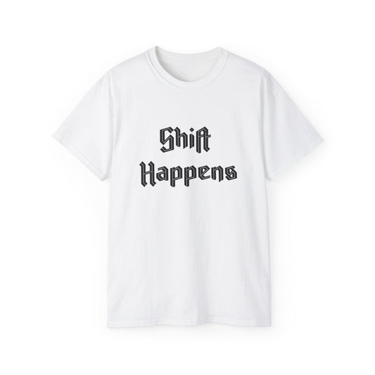 "Shift Happens" Cotton Tee