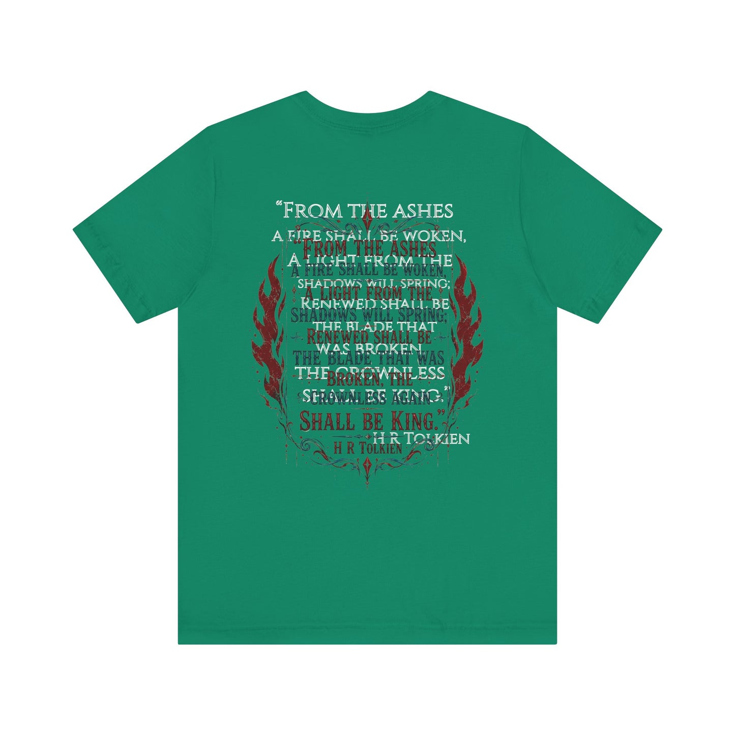 "Fraud Vitiates Everything"  Cotton Tee celebrates American renewal and awakening with a the common man becoming king by Tolkien  back.