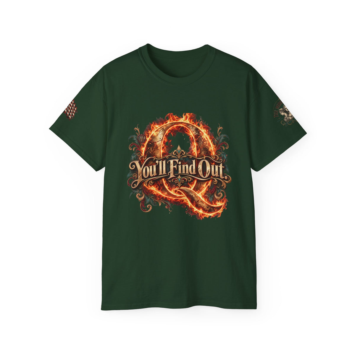 "You’ll Find Out," Famous Quote by President Trump Graphic Flame Tee