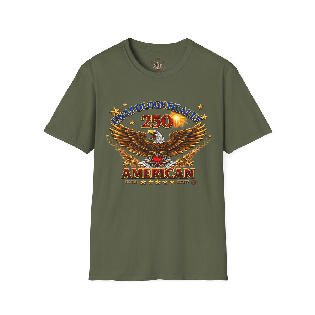 American 250th Anniversary Tee 'Unapologetically American' 100% Cotton T-Shirt —