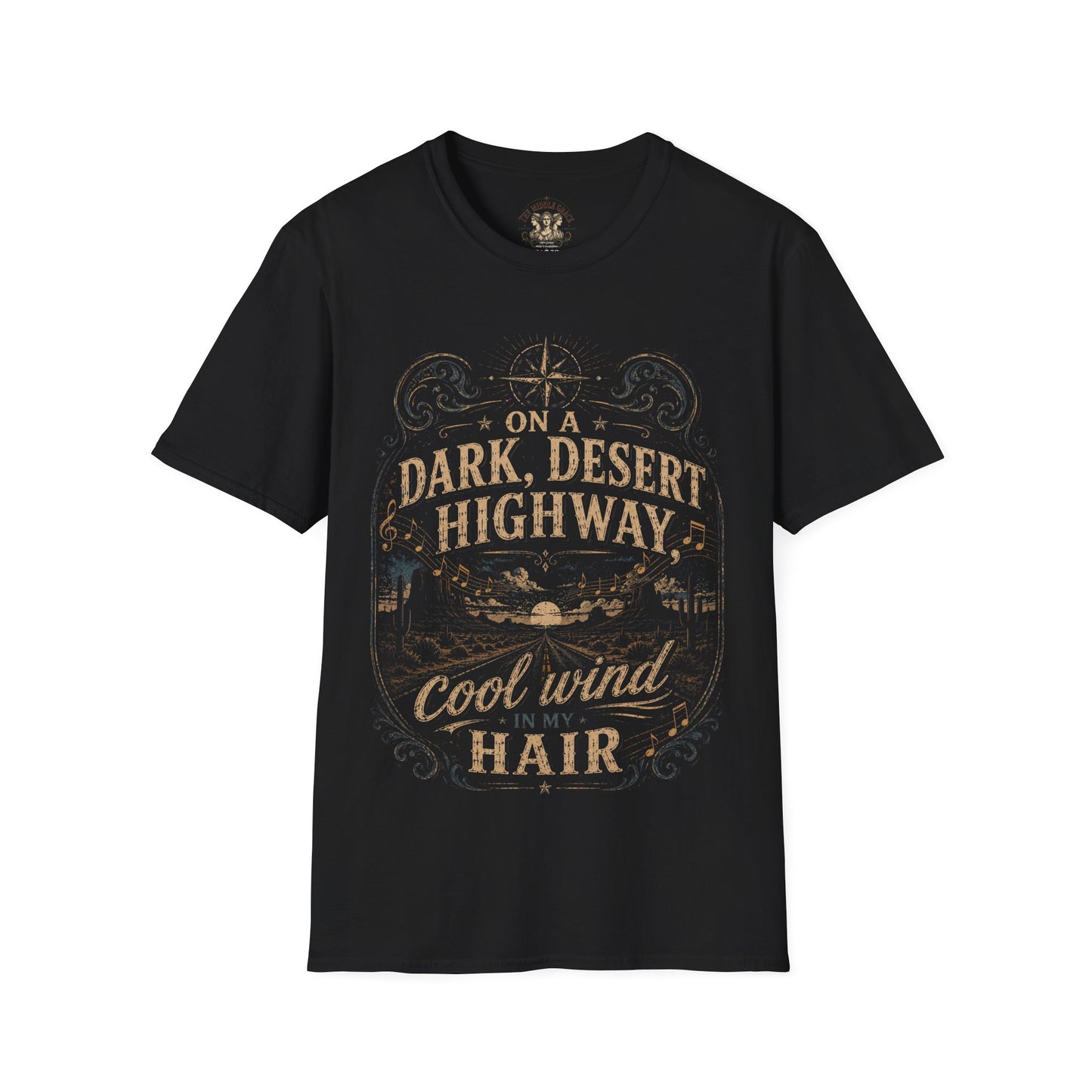 Dark Desert Highway T‑Shirt — “On a Dark, Desert Highway” Vintage Road Trip Tee
