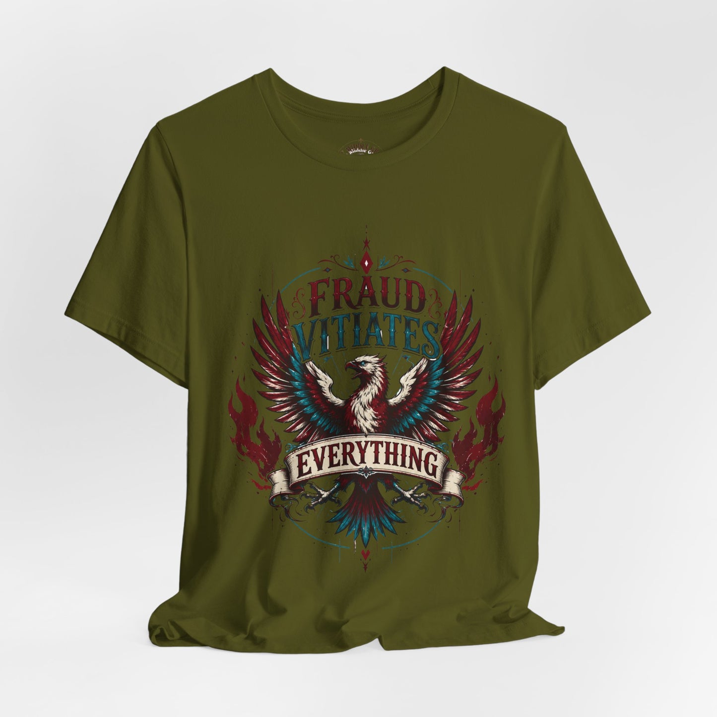 "Fraud Vitiates Everything"  Cotton Tee celebrates American renewal and awakening with a the common man becoming king by Tolkien  back.