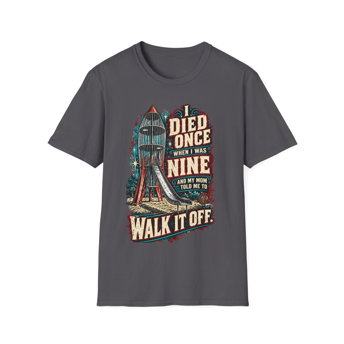 Gen X Vintage Playground Graphic  “I Died Once When I Was Nine” Nostalgic Humor Tee
