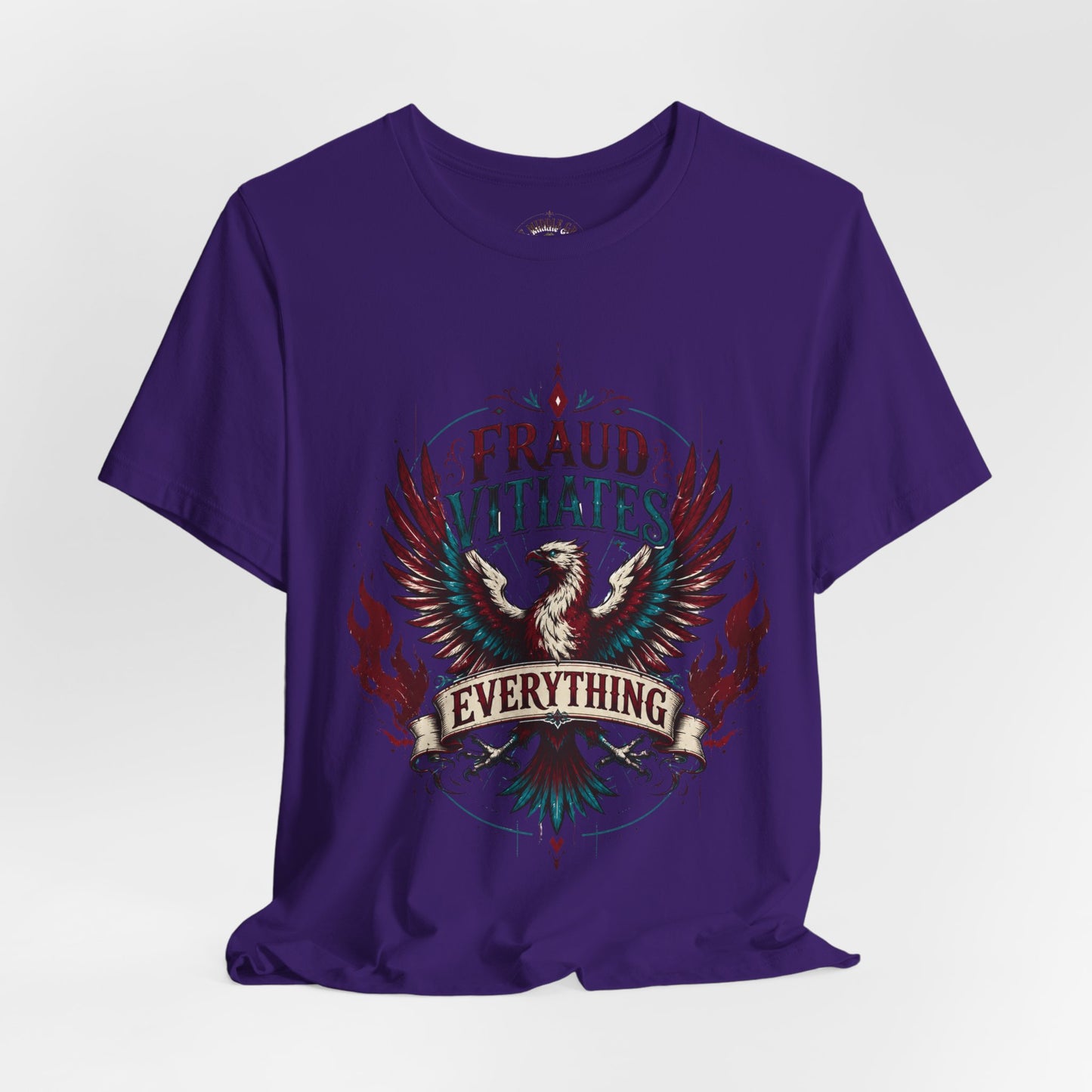 "Fraud Vitiates Everything"  Cotton Tee celebrates American renewal and awakening with a the common man becoming king by Tolkien  back.