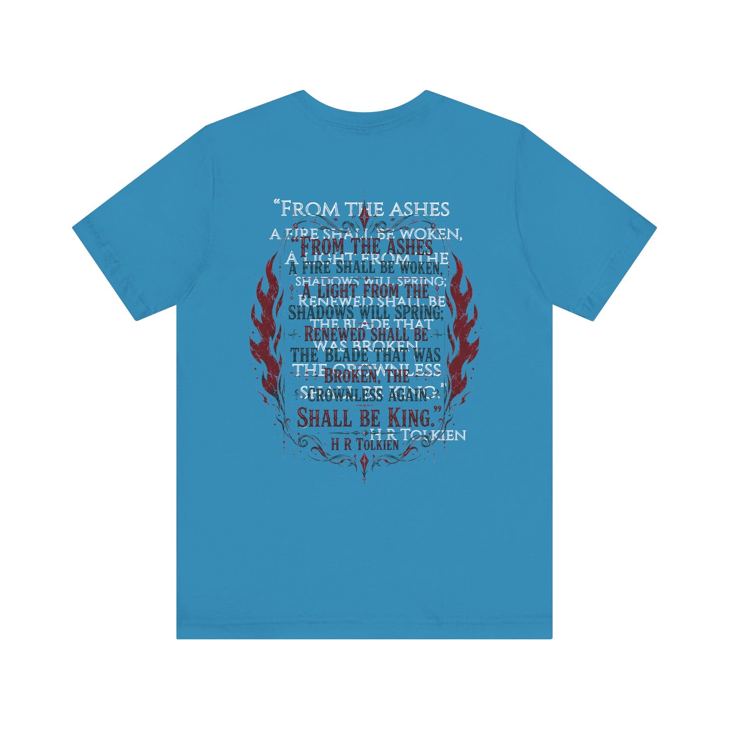 "Fraud Vitiates Everything"  Cotton Tee celebrates American renewal and awakening with a the common man becoming king by Tolkien  back.