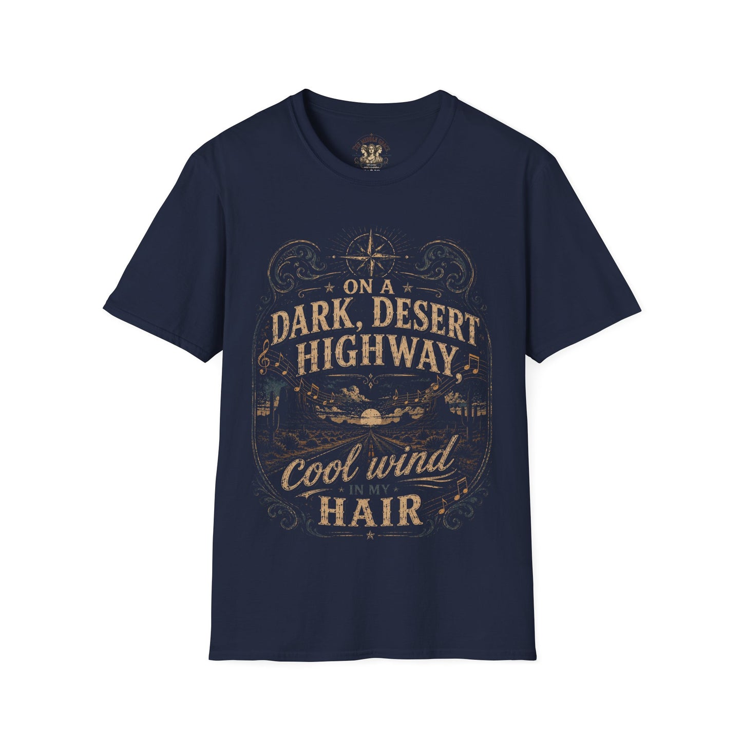 Dark Desert Highway T‑Shirt — “On a Dark, Desert Highway” Vintage Road Trip Tee