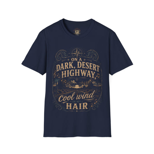 Graphic Tee – On a Dark Desert Highway | Vintage Road Trip 100% Cotton T-Shirt