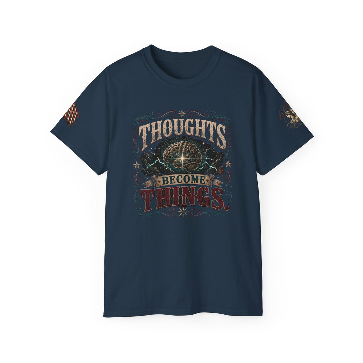 Thoughts Become Things T-Shirt — Motivational Graphic Tee