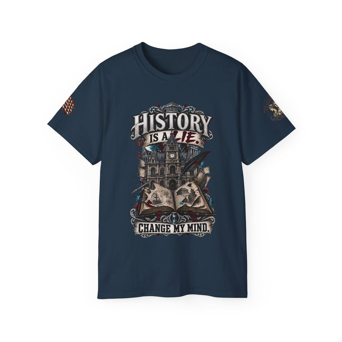 History Is A Lie Graphic Tee — Change My Mind Vintage Gothic Design