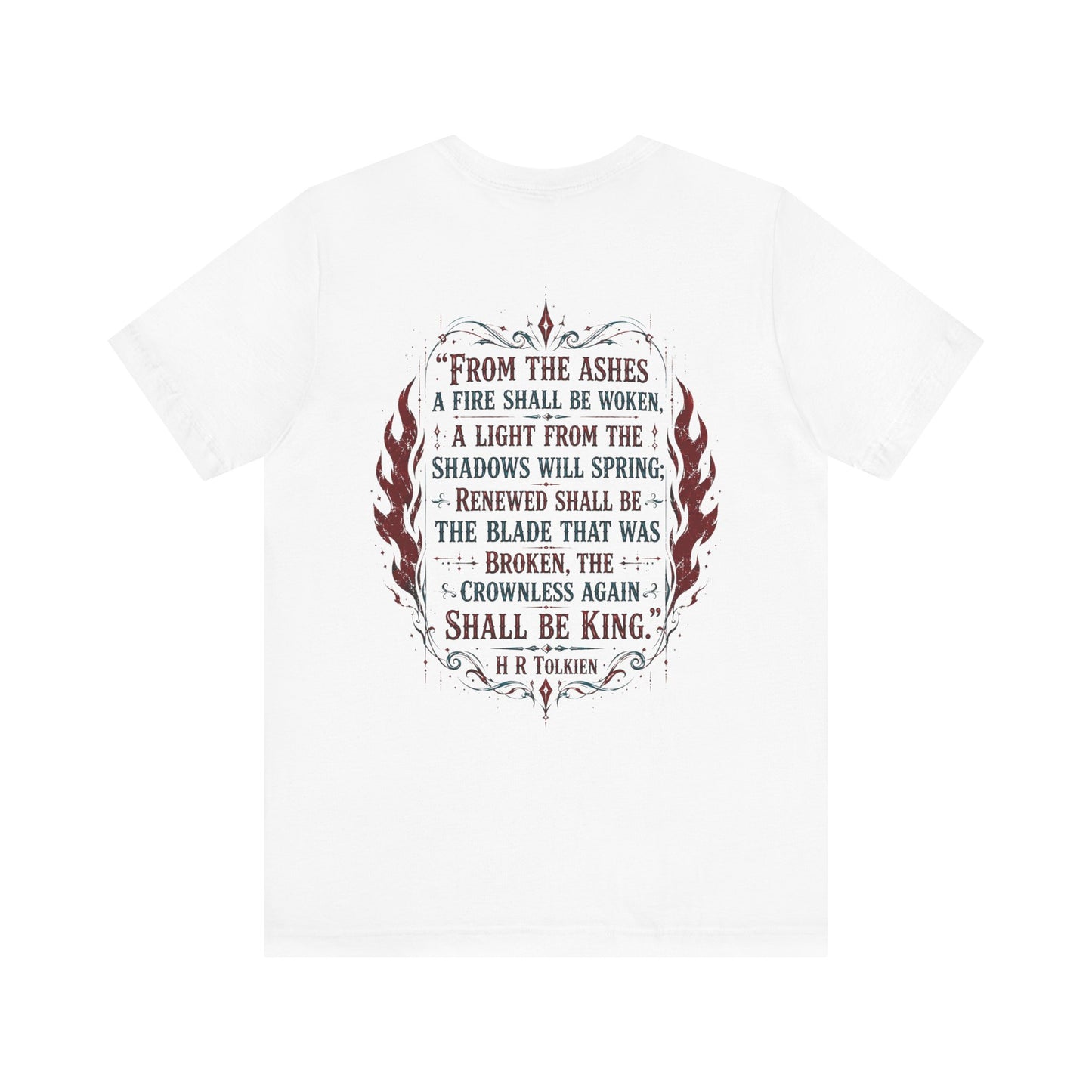 "Fraud Vitiates Everything"  Cotton Tee celebrates American renewal and awakening with a the common man becoming king by Tolkien  back.