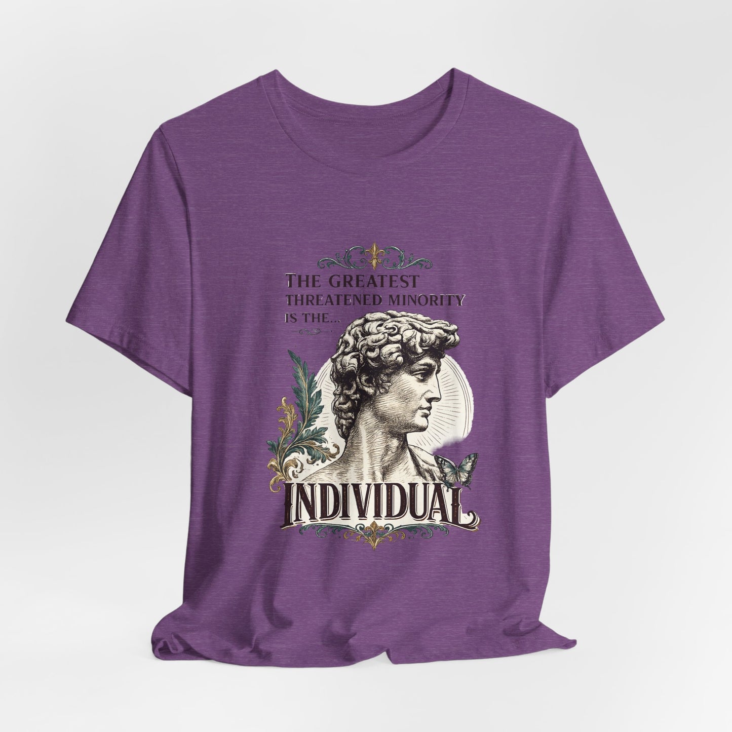 The Greatest Threatened Minority is the Individual Classic Tee