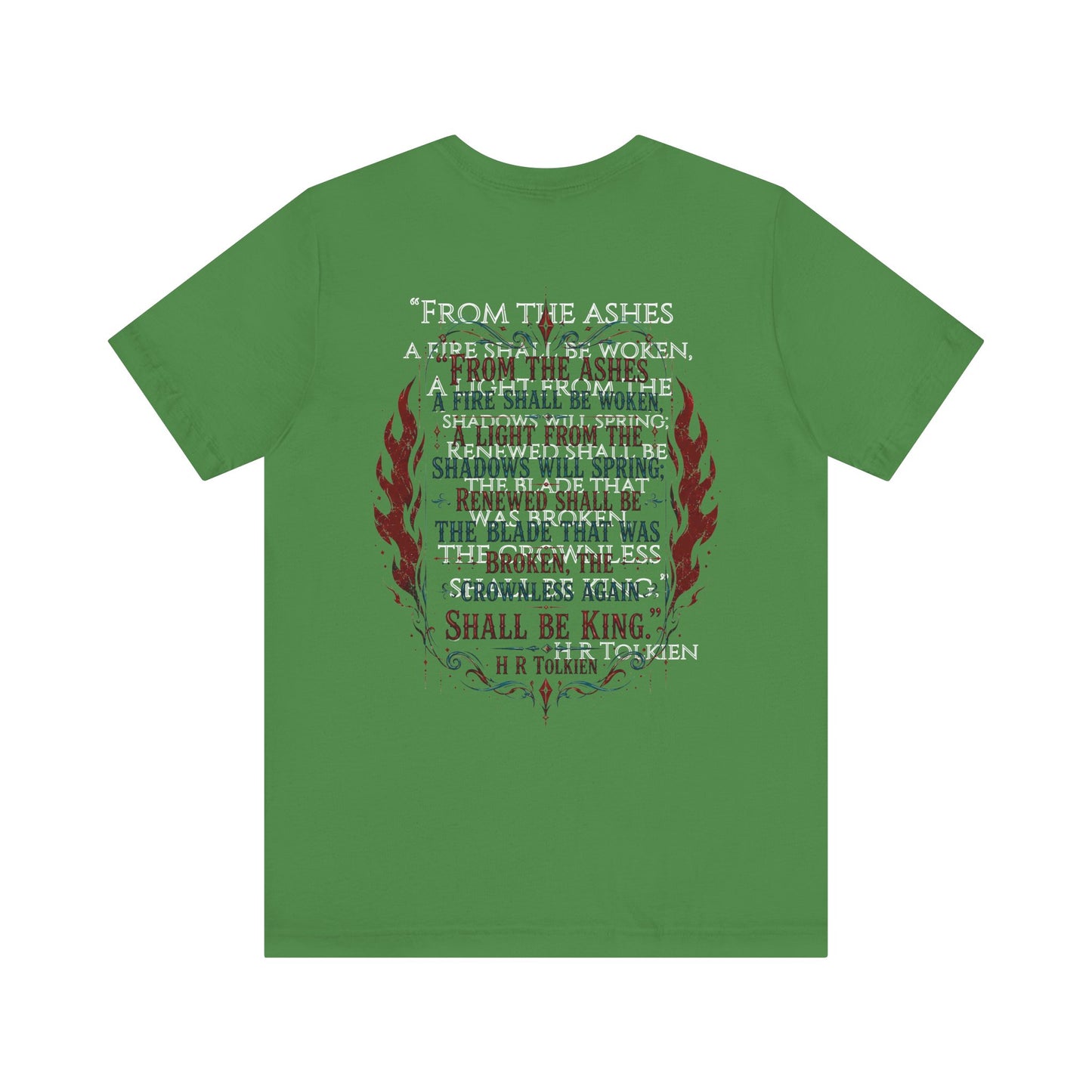 "Fraud Vitiates Everything"  Cotton Tee celebrates American renewal and awakening with a the common man becoming king by Tolkien  back.