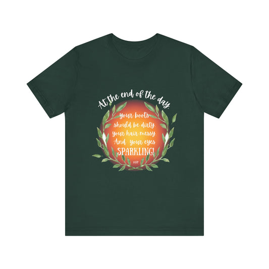 At the End of the Day T-shirt