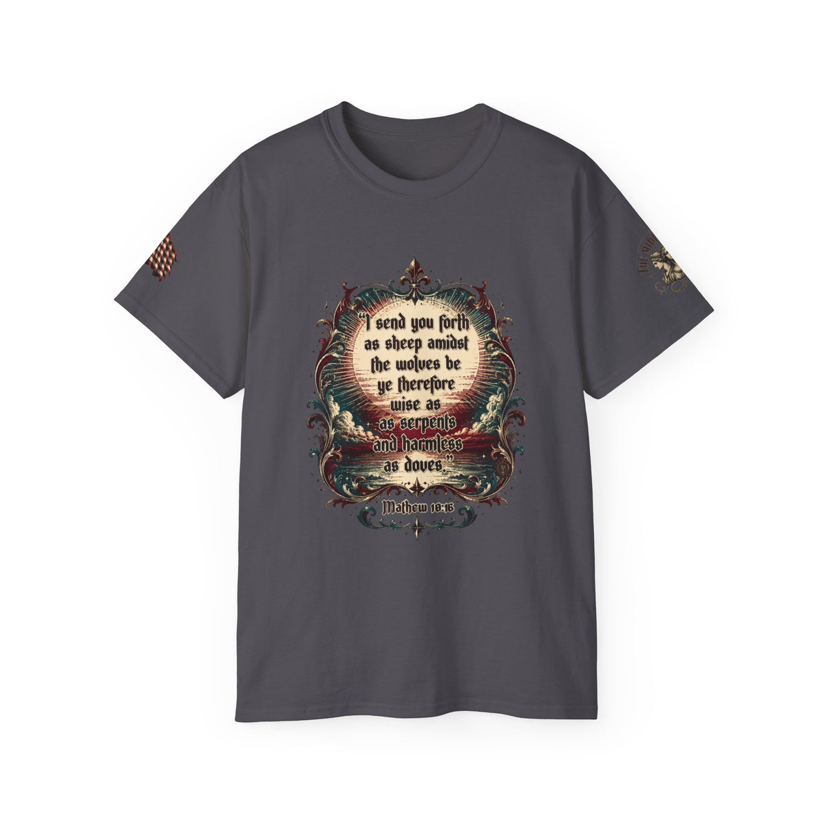 Mathew 10:16 Christian Scripture Quote T-Shirt — "I send you forth as sheep among the wolves..."