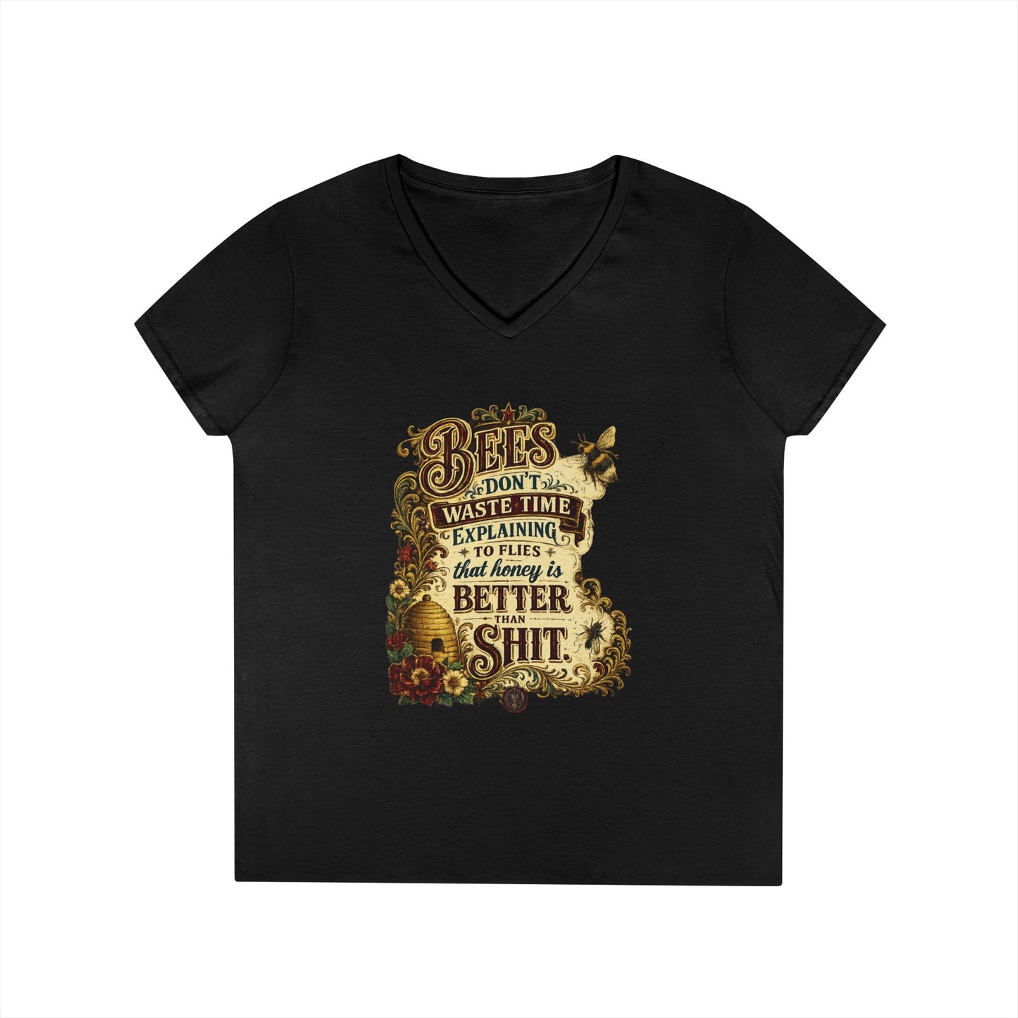 Bee Graphic V-Neck Tee — “Bees Don’t Waste Time Explaining” Women’s T-Shirt