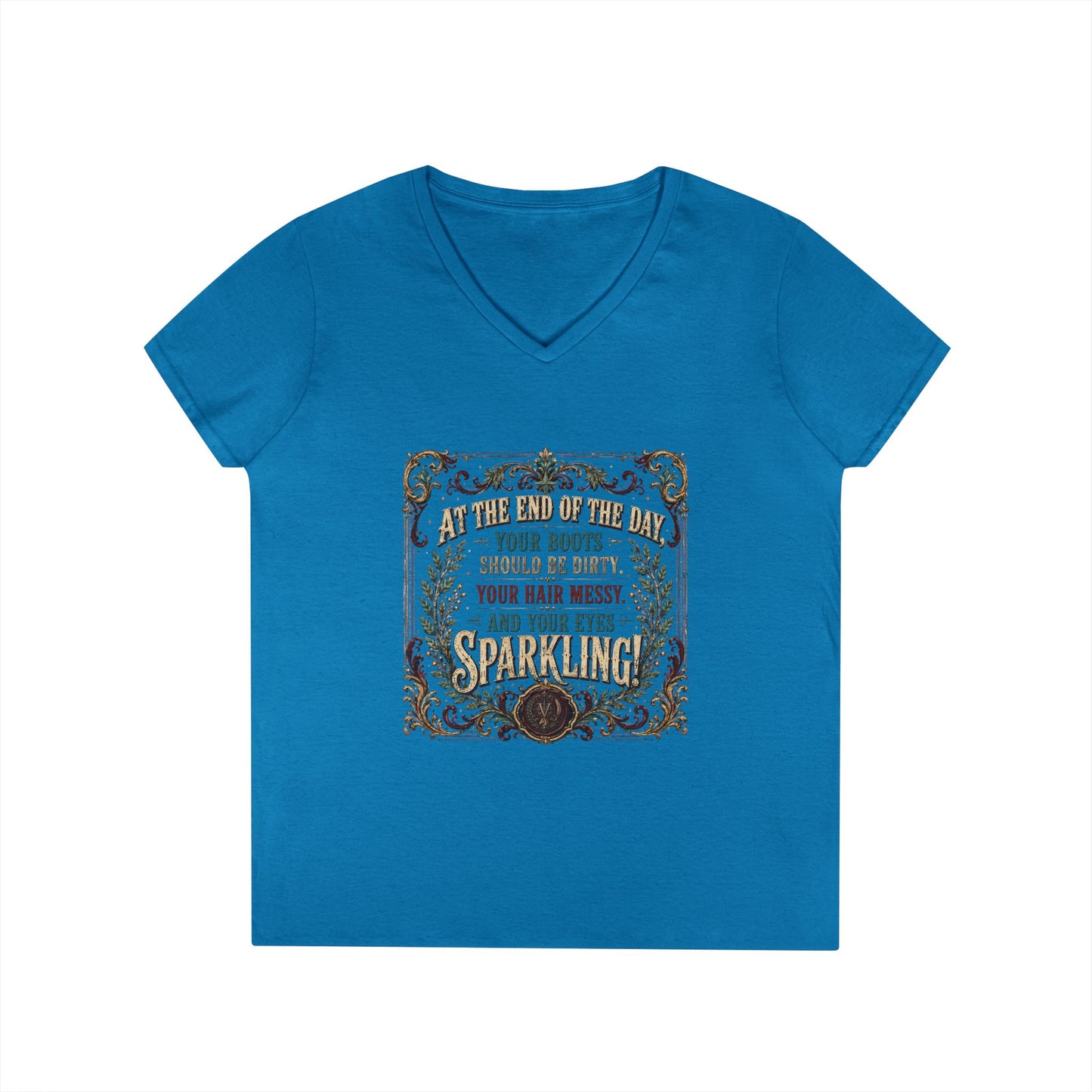 Rustic Floral Quote V-Neck Tee — Women's Inspirational Graphic Shirt
