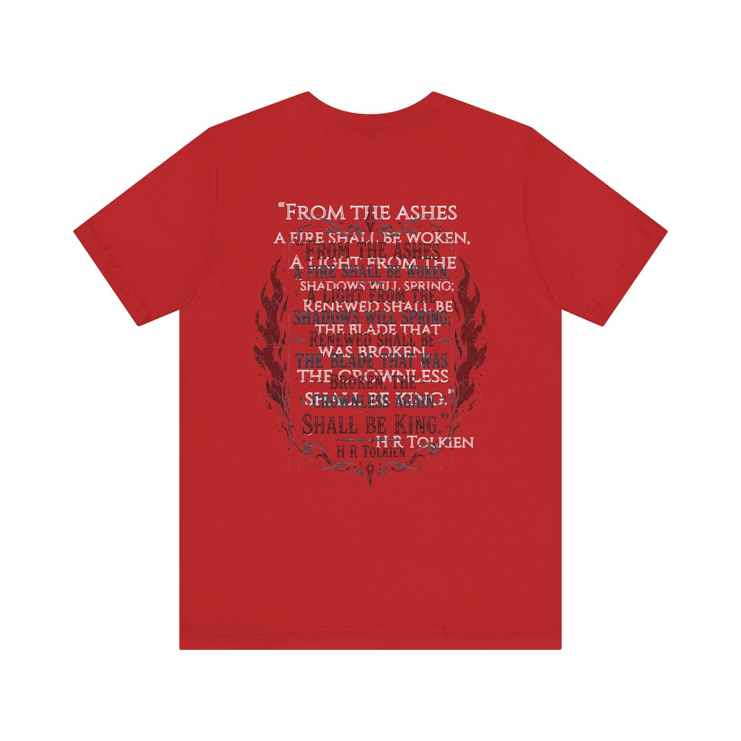 "Fraud Vitiates Everything"  Cotton Tee celebrates American renewal and awakening with a the common man becoming king by Tolkien  back.