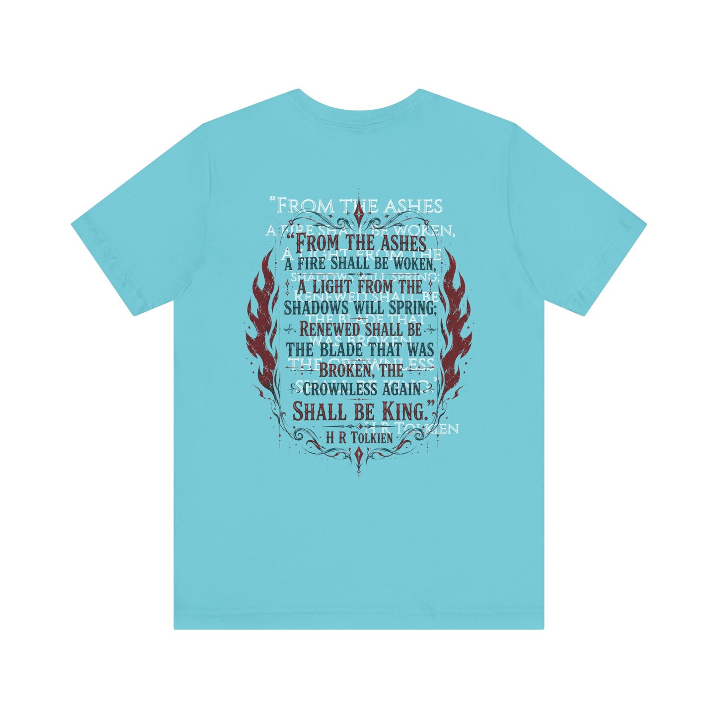 "Fraud Vitiates Everything"  Cotton Tee celebrates American renewal and awakening with a the common man becoming king by Tolkien  back.