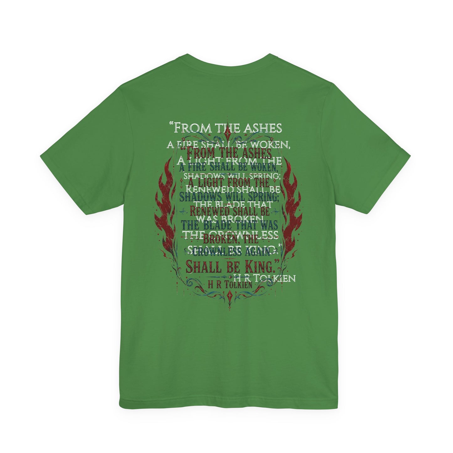 "Fraud Vitiates Everything"  Cotton Tee celebrates American renewal and awakening with a the common man becoming king by Tolkien  back.