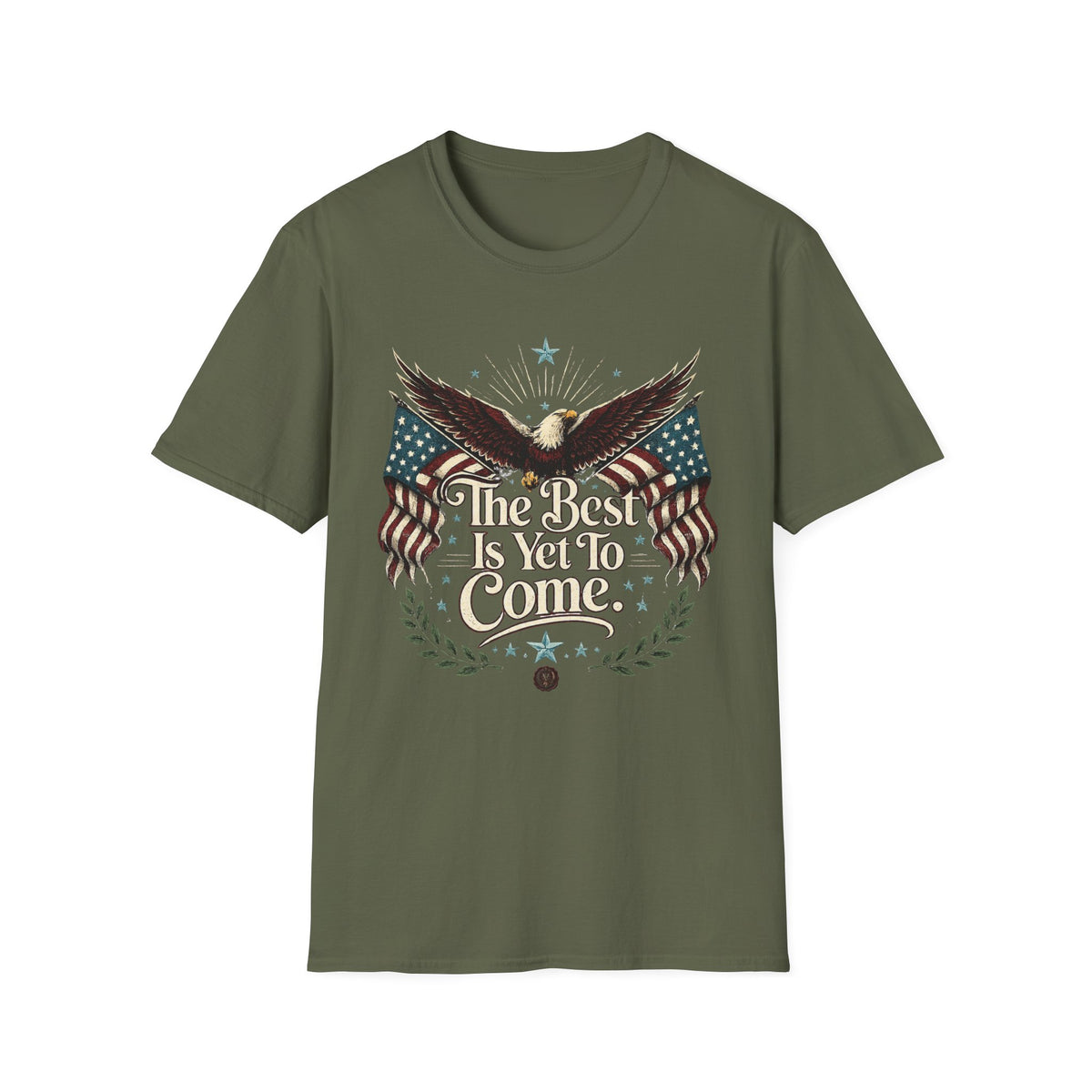 Eagle with American Flags T-Shirt — "The Best is Yet to Come" Patriotic Tee